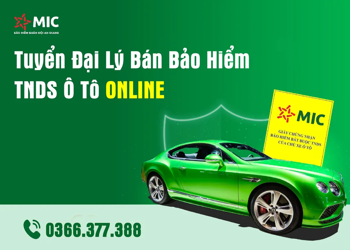 TUYỂN ĐẠI LÝ BÁN BẢO HIỂM XE CƠ GIỚI